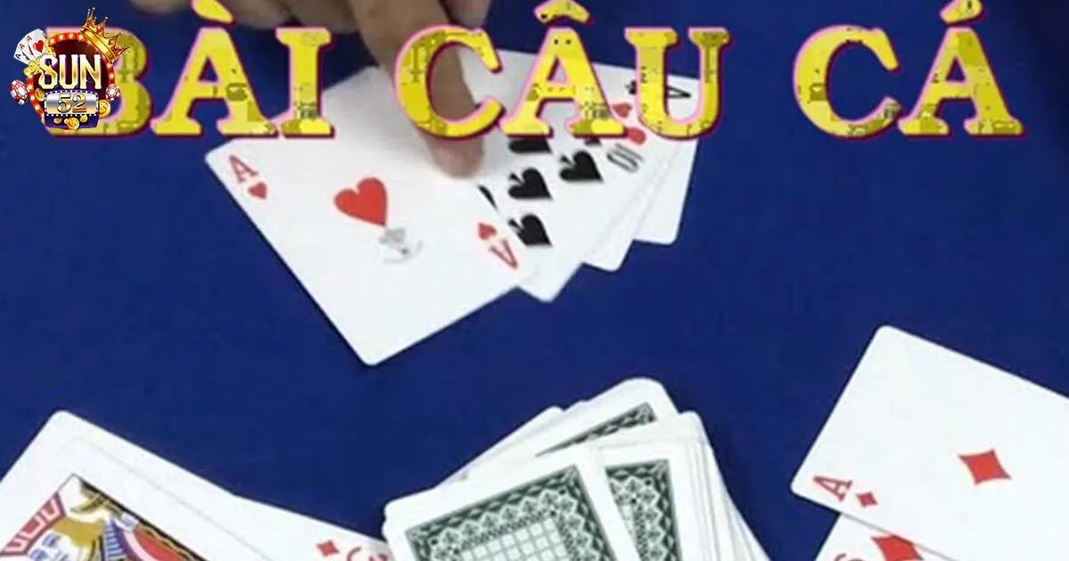 Cách Chơi Bài Câu Cá Cơ Bản Cho Người Mới Tham Gia Tìm hiểu về bài câu cá