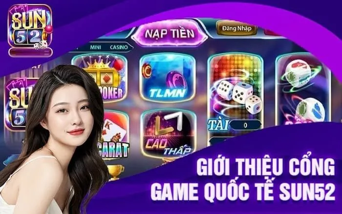 Lịch sử thành lập nhà cái Sun52